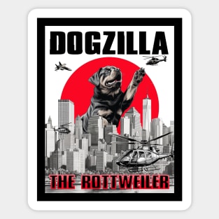 Dogzilla: The Rottweiler Sticker